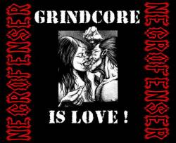 Necrofenser : Grindcore Is Love